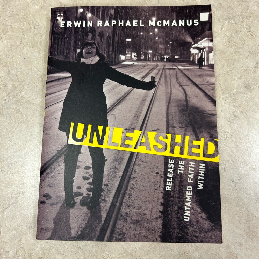 Book: Unleashed by Erwin McManus